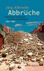 Jörg Albrecht: Abbrüche, Buch