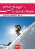 Alpin-Lehrplan 4: Skibergsteigen - Freeriding, Buch