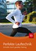Wolfgang Bunz: Perfekte Lauftechnik, Buch
