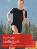 Wolfgang Bunz: Perfekte Lauftechnik, Buch