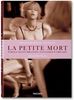 La Petite Mort, Buch