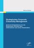 Miriam Schuller: Strategisches Corporate Citizenship Management: Zentrale Erfolgsfaktoren für die Kooperation zwischen dem Unternehmen und seinen Stakeholdern, Buch