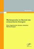 Christine Bott: Werbesprache im Bereich der erneuerbaren Energien: Eine linguistische Analyse aktueller Werbeanzeigen, Buch
