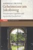 Andreas Drouve: Geheimnisse am Jakobsweg, Buch