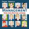 Frank Arnold: Management - Von den Besten lernen (DAISY), Diverse