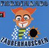 Clown Ferdinand - Zauberhäuschen, CD