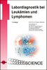 Torsten Haferlach: Labordiagnostik bei Leukämien und Lymphomen, Buch