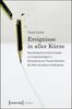 Carola Gruber: Ereignisse in aller Kürze, Buch