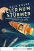Ulli Kulke: Weltraumstürmer, eBook