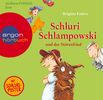 Brigitte Endres: Schluri Schlampowski und der Störenfried, CD