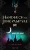 P. C. Cast: Handbuch für Jungvampyre, Buch