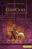Suzanne Collins: Gregor und das Schwert des Kriegers, Buch