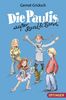 Gernot Gricksch: Die Paulis außer Rand und Band, Buch