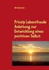 Ulla Sebastian: Prinzip Lebensfreude, Buch