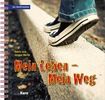 Denis Werth: Mein Leben - Mein Weg, Buch