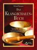 Michael Reimann: Das Klangschalen-Buch, Buch