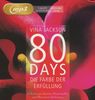 Vina Jackson: 80 Days - Die Farbe der Erfüllung, Diverse