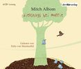 Mitch Albom: Dienstags bei Morrie, 4 CDs
