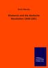 Erich Marcks: Bismarck und die deutsche Revolution 1848-1851, Buch