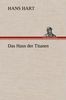 Hans Hart: Das Haus der Titanen, Buch