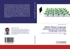 Manfred Man-fat Wu: Beliefs About Language Learning and Out-of-class Language Learning, Buch
