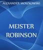 Alexander Moszkowski: Meister Robinson, eBook