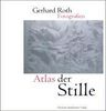 Gerhard Roth: Atlas der Stille, Buch