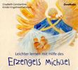Elisabeth Constantine: Leichter lernen mit Hilfe des Erzengels Michael, CD