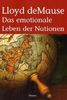 Lloyd DeMause: Das emotionale Leben der Nationen, Buch