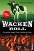 Andreas Schöwe: Wacken Roll, Buch