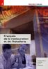 Colette Kleinschmidt-Flandin: Francais de la restauration et de l´hotellerie, Buch