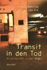 Klaus Behling: Transit in den Tod, Buch