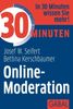 Josef W. Seifert: 30 Minuten Online-Moderation, eBook