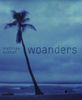 Woanders, Buch
