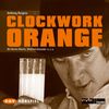 Anthony Burgess  (1917-1993): Clockwork Orange, CD
