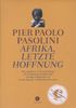 Pier P. Pasolini: Afrika, letzte Hoffnung, Buch