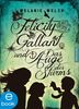 Melanie Welsh: Felicity Gallant und das Auge des Sturms, eBook