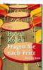Husch Josten: Fragen Sie nach Fritz, Buch