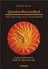 Michelle Haintz: Quanten-Bewusstheit.