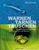 Klaus Lunau: Warnen,Tarnen,Täuschen, eBook