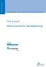 Peter Burggräf: Wertorientierte Fabrikplanung, Buch