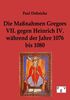Paul Dehnicke: Die Maßnahmen Gregors VII. gegen Heinrich IV. während der Jahre 1076 bis 1080, Buch