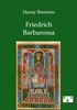 Hanny Brentano: Friedrich Barbarossa, Buch