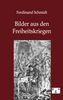 Ferdinand Schmidt: Bilder aus den Freiheitskriegen, Buch