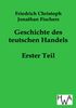 Friedrich Chr. J. Fischer: Geschichte des teutschen Handels, Buch
