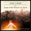 Heinz Strunk: Junge rettet Freund aus Teich, 4 CDs