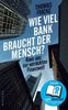 Thomas Fricke: Wie viel Bank braucht der Mensch?, Buch