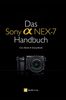 Cora Banek: Das Sony Alpha NEX-7 Handbuch, Buch