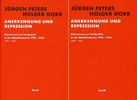 Anerkennung und Repression 1 und 2, Buch