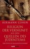 Hermann Cohen: Religion der Vernunft aus den Quellen des Judentums, Buch